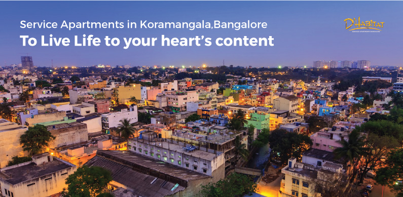The Beating Heart of Koramangala: D’Habitat Service Apartments